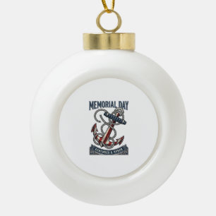 Memorial Day Anchor Remember Honour Vintage Shirt_ Ceramic Ball Christmas Ornament