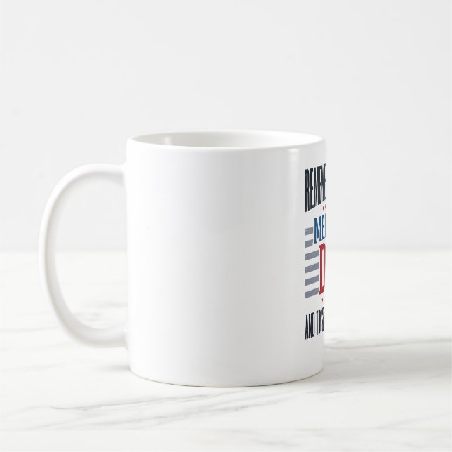 Memorial Day Dad Tribute Patriotic Coffee Mug (Left)