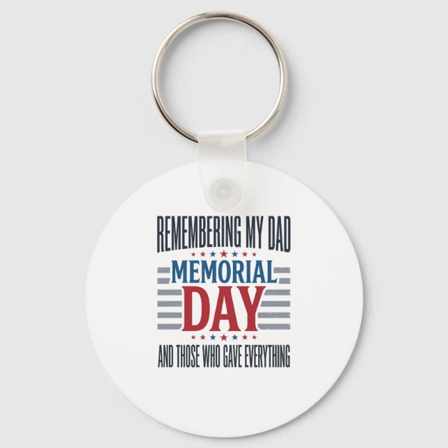 Memorial Day Dad Tribute Patriotic Key Ring (Front)