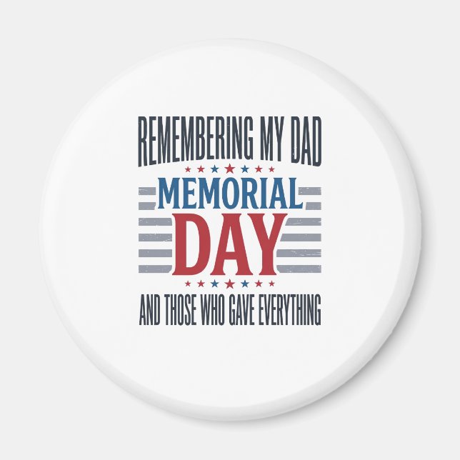Memorial Day Dad Tribute Patriotic Magnet (Front)