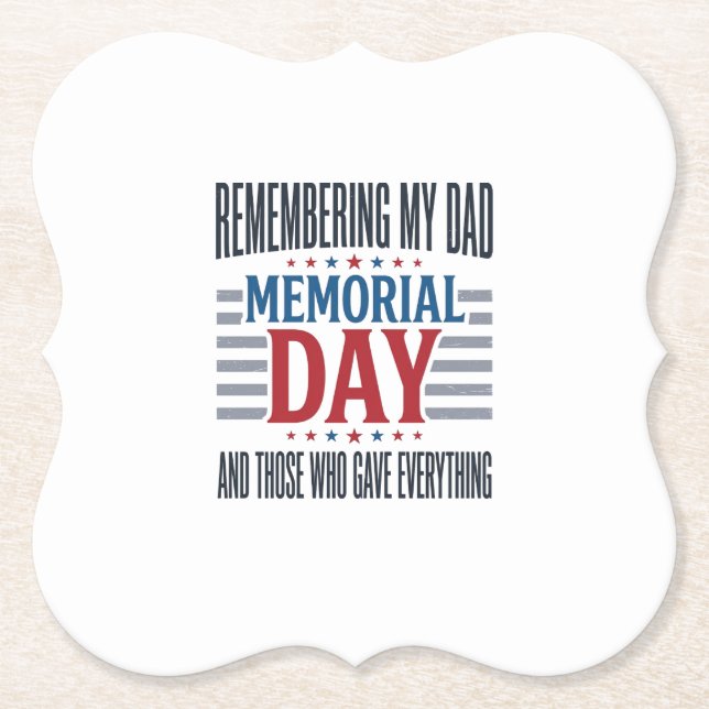 Memorial Day Dad Tribute Patriotic Paper Coaster (Front)
