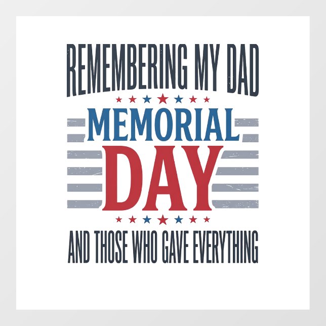 Memorial Day Dad Tribute Patriotic Window Cling (Sheet)