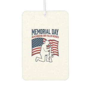 Memorial Day Fallen Heroes Patriotic Soldier Shirt Car Air Freshener