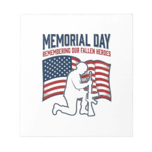 Memorial Day Fallen Heroes Patriotic Soldier Shirt Notepad