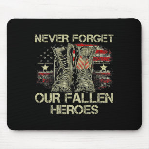 Memorial Day Forget Out Fallen Heroes American Mouse Mat