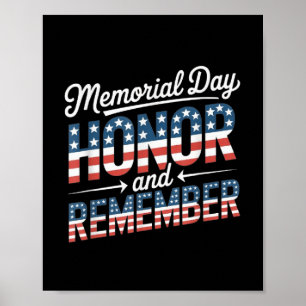 Memorial Day Honour And Remember Patriotic Honour  Poster