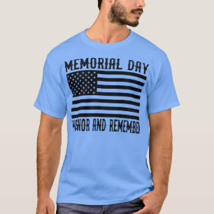 memorial day honour and remember vintage american  T-Shirt