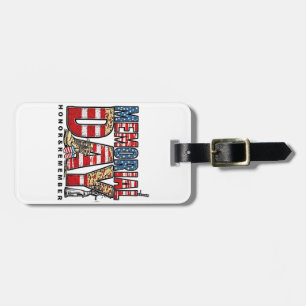 Memorial Day Honour & Remember US Flag Luggage Tag