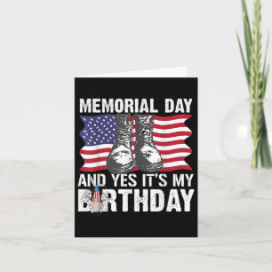 Memorial Day Is My Birthday Kids Men Women America Card