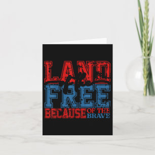 Memorial Day Land Of The Free Because Of Brave Us  Card