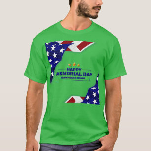 memorial day remember and honour (3)  T-Shirt