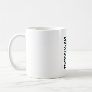 Memorial Day Remember And Honour Tribute Vector De Coffee Mug