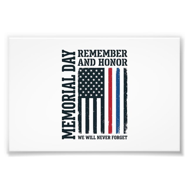 Memorial Day Remember And Honour Tribute Vector De Photo Print (Front)