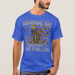Memorial Day Remember he Fallen Veteran Military C T-Shirt