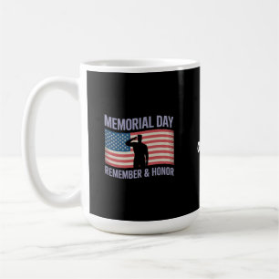 Memorial Day Remember & Honour Patriotic USA Flag Coffee Mug