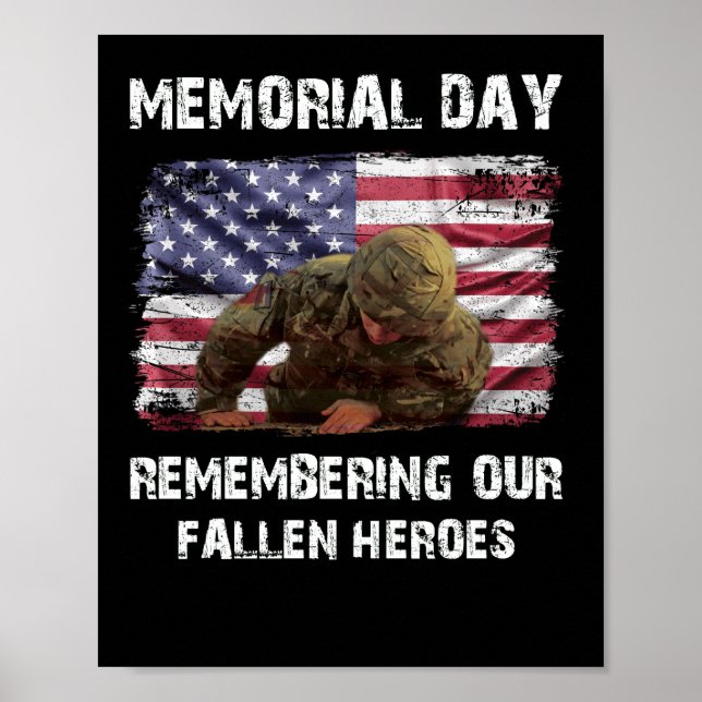 Memorial Day Remembering our Fallen Heroes Poster (Front)