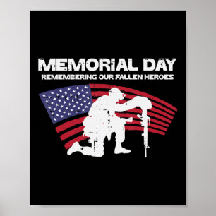 Memorial Day Remembering Our Fallen Heroes US Flag Poster