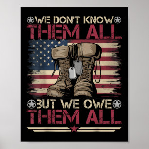 Memorial Day We Dont Know Them All Veteran Militar Poster