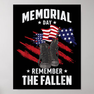 Memorial Day We Will Never Forget Remember The Fal Poster