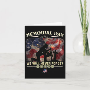 Memorial Day We Will Never Forget Veteran Lovers  Card