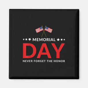 Memorial Day We Will Never Forget Veteran Lovers Magnet