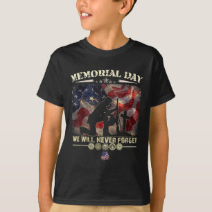 Memorial Day We Will Never Forget Veteran Lovers T-Shirt
