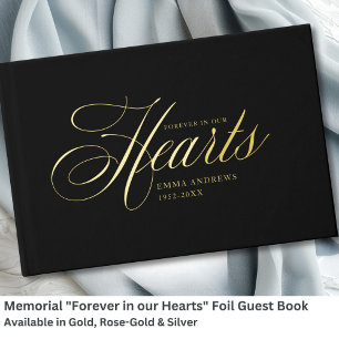 Memorial "Forever in our Hearts" Gold-Foil, Black Guest Book