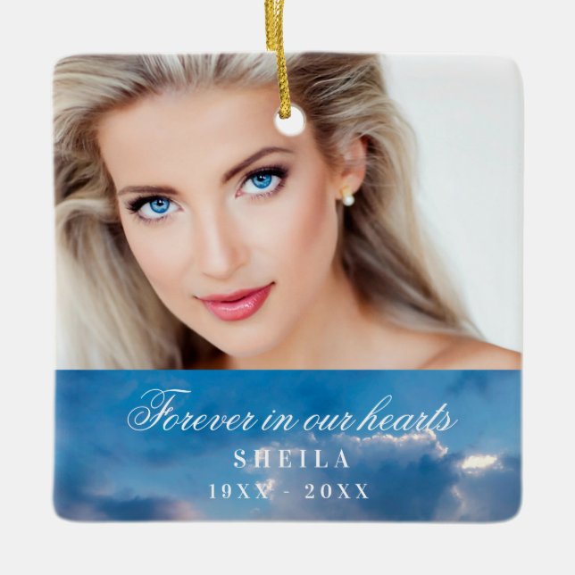 Memorial forever in our hearts photo blue sky ceramic ornament (Front)