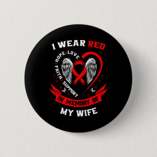 Memorial Gifts For Loss Of Wife Heart Disease Awar 6 Cm Round Badge