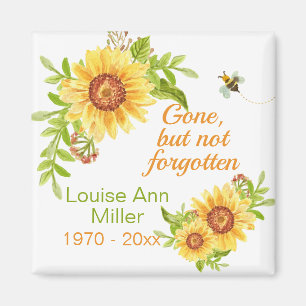 Memorial Gone But Not Forgotten Floral Sunflower Magnet