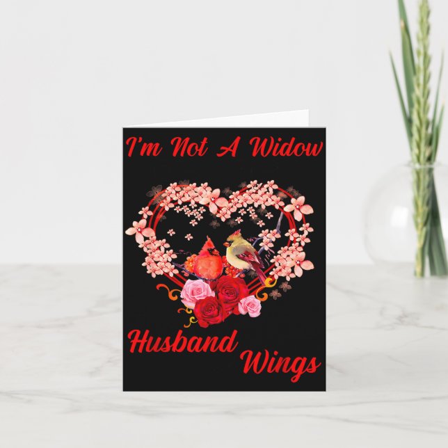 Memorial I'm Not A Widow Husband Wings Cardinal An Card (Front)