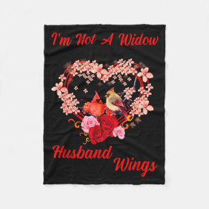 Memorial I'm Not A Widow Husband Wings Cardinal An Fleece Blanket