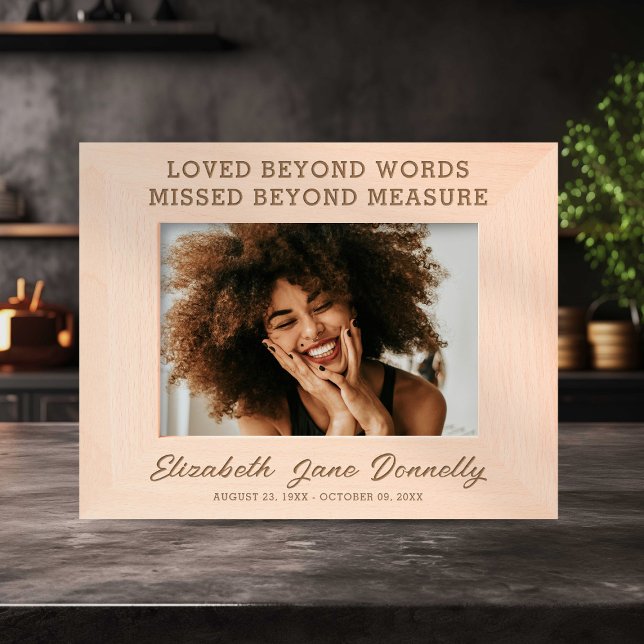 Memorial Loved Beyond Words Etched Frames (Creator Uploaded)