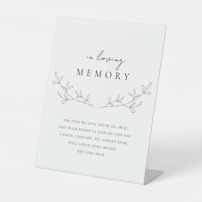 Memorial Minimal Wedding floral in loving memory Pedestal Sign (Front)