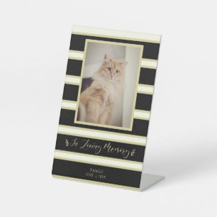 Memorial Pet Cat Dog Golden & Black Stripes Photo Pedestal Sign