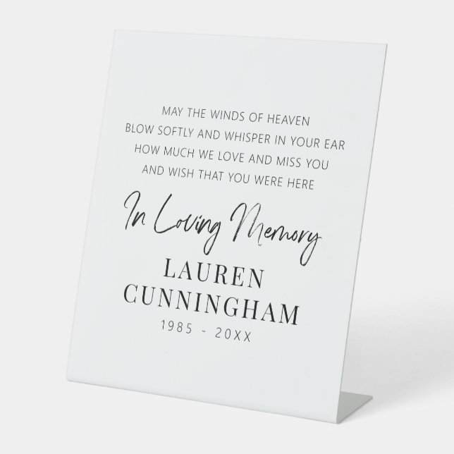 Memorial Quote Modern Elegant Simple Chic Pedestal Sign (Front)