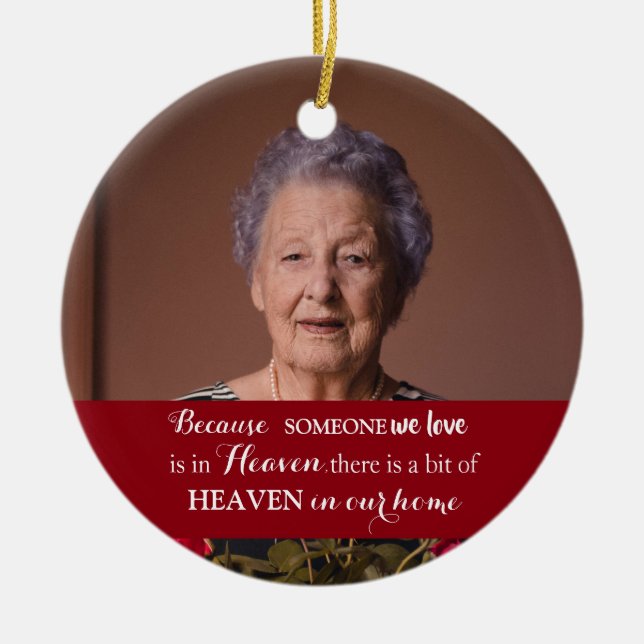 Memorial Some one in heaven Photo Ceramic Tree Decoration (Front)