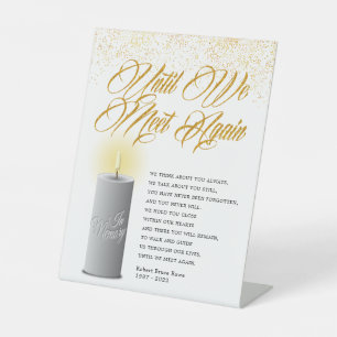 Memorial Until We Meet Again Funeral Poem Pedestal Sign
