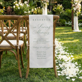 Memorial Wedding Chair Sign Sage Reserved Cloth