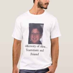 Memories of Alex T-Shirt