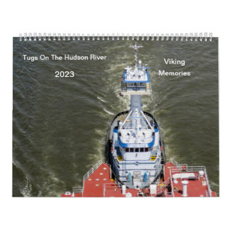 Memories Of Viking On The Hudson River 2023 Calendar