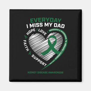 Memory I Miss My Dad Kidney Disease Awareness Gift Magnet