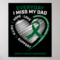 Memory I Miss My Dad Kidney Disease Awareness Gift