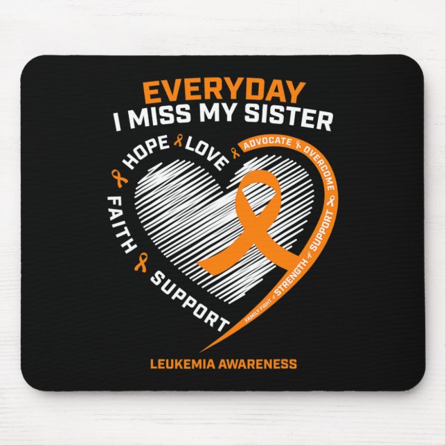 Memory In Remembrance Of My Sister Leukaemia Aware Mouse Mat (Front)