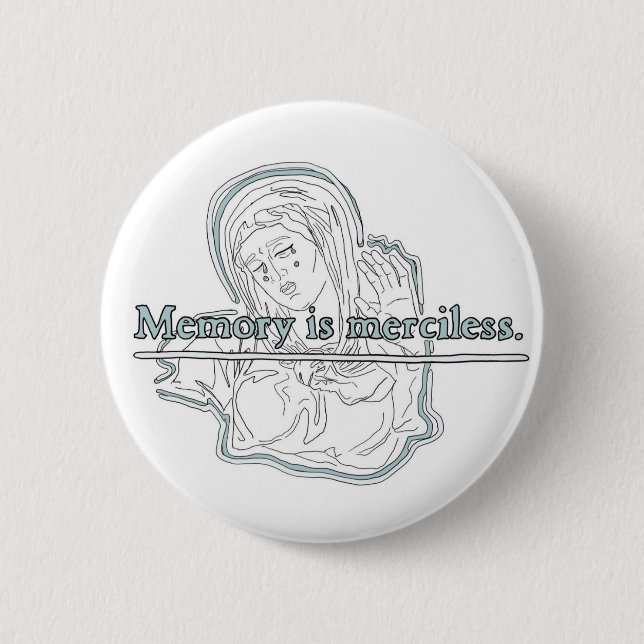 memory killer 6 cm round badge (Front)
