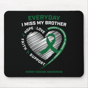 Memory Miss My Brother Kidney Disease Awareness Gi Mouse Mat