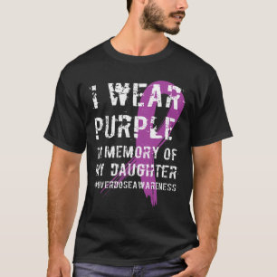 Memory of Daughter Wear Purple Overdose Awareness  T-Shirt