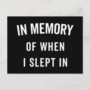 Memory Slept In Funny Quote Postcard