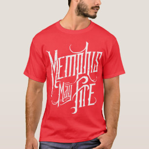 memphis may fire 3 T-Shirt