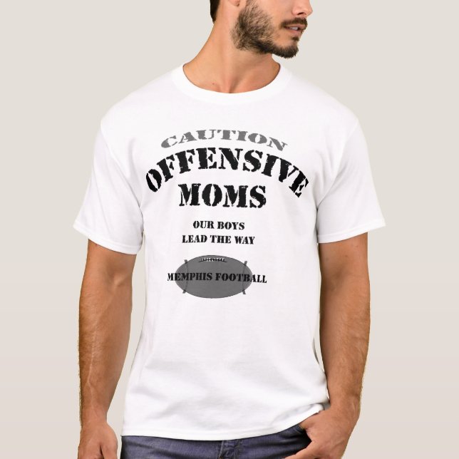Memphis Offensive Moms T-Shirt (Front)
